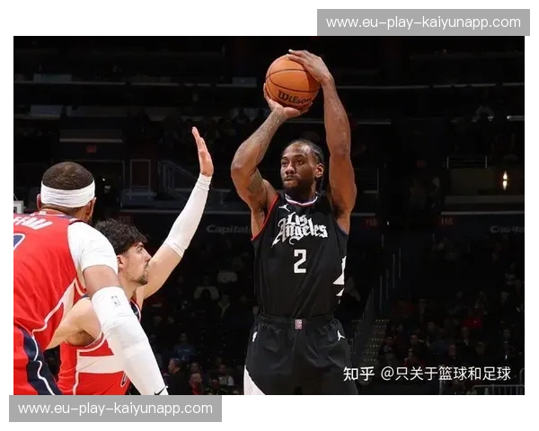 航母启航还是奇迹降临？快船vs奇才：一场关于野心与生存的深度对话